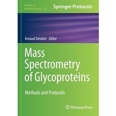(英文圖書) Mass Spectrometry of Glycoproteins: Methods and Protocols 平裝版, Humana, 英文