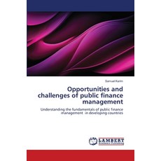 (英文圖書) Opportunities and challenges of public finance management 平裝版, LAP Lambert Academic Publis..., 英文