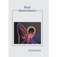 (英文圖書) Basic Biomechanics 精裝版, Callisto Reference, 英文