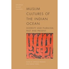 (英文圖書) Muslim Cultures of the Indian Ocean: Diversity and Pluralism Past and Present 精裝版, Edinburgh University Press, 英文