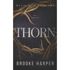 (英文圖書) Thorn: A Dark Age Gap Mafia Romance 平裝版, Independently Published, 英文