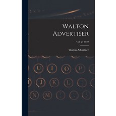 (英文圖書) Walton Advertiser; Vol. 24 1939 精裝版, Hassell Street Press, 英文