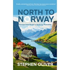 (英文圖書) North to Norway: Europe South to North by Motorbike 平裝版, Tregarth Press, 英文