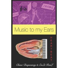 (英文圖書) Heart: Music to My Ears 平裝版, Independently Published, 英文