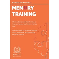 Memory Training: Memory Games and Brain Training to Improve Memory and Prevent Memory Loss - Mental ... 平裝版, Independently Published, 英文