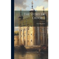 (英文圖書) The Story Of Oxford 精裝版, Legare Street Press, 英文