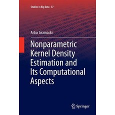 (英文圖書) Nonparametric Kernel Density Estimation and Its Computational Aspects 平裝版, Springer, 英文