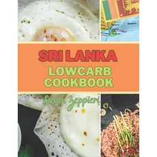 (英文圖書) Sri Lanka Lowcarb Cookbook 平裝版, Independently Published, 英文