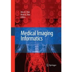 (英文圖書) Medical Imaging Informatics 平裝版, Springer, 英文