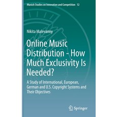 (英文圖書) Online Music Distribution - How Much Exclusivity Is Needed?: A Study of International Europe... 精裝版, Springer, 英文