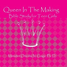 (英文圖書)Queen In The Making: 30 Week Bible Study for Teen Girls 平裝版, Purple Ink, Inc, 英文