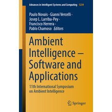 Ambient Intelligence - Software and Applications: 11th International Symposium on Ambient Intelligence 平裝版, Springer, 英文
