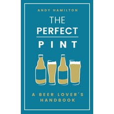 (英文圖書) The Perfect Pint: A Beer Lover's Handbook 精裝版, Bantam Press, 英文