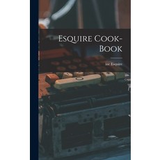 (英文圖書) Esquire Cook-book 精裝版, Hassell Street Press, 英文