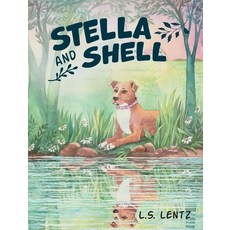 (英文圖書)Stella and Shell 精裝版, Gatekeeper Press, 英文