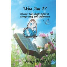 (英文圖書) Who Am I: Discover Your Identity in Christ Through Daily Bible Declarations 平裝版, Independently Published, 英文