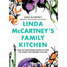 Linda McCartney's Family Kitchen: Over 90 Plant-Based Recipes to Save the Planet and Nourish the Soul 精裝版, Little Brown and Company, 英文