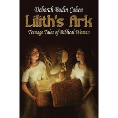 (英文圖書)Lilith's Ark Teenage Tales of Biblical Women 平裝版, Jewish Publication Society, 英文