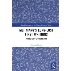 (英文圖書) Mei Niang's Long-Lost First Writings: Young Lady's Collection 精裝版, Routledge, 英文