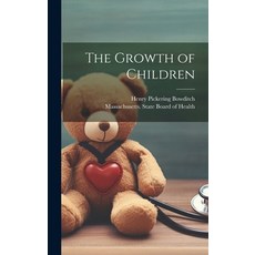 (英文圖書) The Growth of Children 精裝版, Legare Street Press, 英文