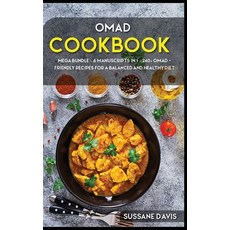 Omad Cookbook: MEGA BUNDLE - 6 Manuscripts in 1 - 240+ OMAD- friendly recipes for a balanced and hea... 精裝版, Nomad Publishing, 英文