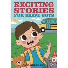 (英文圖書)Exciting Stories for Brave Boys: An Inspiring Book About Courage Friendship and... 平裝版, Independently Published, 英文