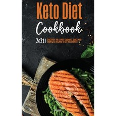 (英文圖書) Keto Diet Cookbook 2021: Discover the Expert Guidance and Quick & Easy Recipes to Get You St... 精裝版, Karen Stark, 英文
