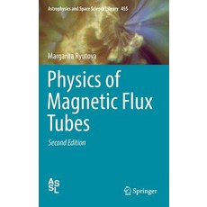 (英文圖書) Physics of Magnetic Flux Tubes 精裝版, Springer, 英文