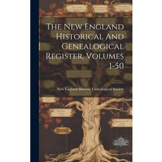 (英文圖書) The New England Historical And Genealogical Register Volumes 1-50 精裝版, Legare Street Press, 英文