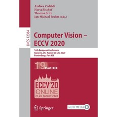 Computer Vision - Eccv 2020: 16th European Conference Glasgow Uk August 23-28 2020 Proceedings ... 平裝版, Springer, 英文