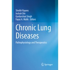 (英文圖書) Chronic Lung Diseases: Pathophysiology and Therapeutics 平裝版, Springer, 英文
