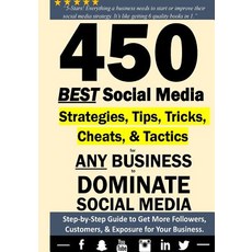 (英文圖書) 450 BEST Social Media Strategiesfor ANY Business to DOMINATE Social Media 平裝版, Createspace Independent Pub..., 英文