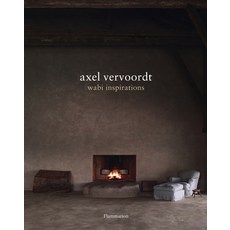 (英文圖書) Axel Vervoordt: Wabi Inspirations 精裝版, Flammarion-Pere Castor, 英文