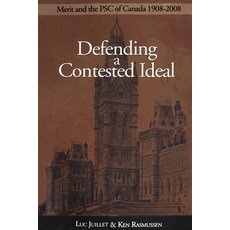 (英文圖書)Defending a Contested Ideal: Merit and the Public Service Commission 1908-2008 平裝版, University of Ottawa Press, 英文
