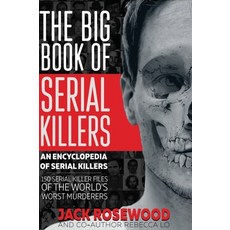 (英文圖書) The Big Book of Serial Killers: 150 Serial Killer Files of the World's Worst Murderers 精裝版, Lak Publishing, 英文