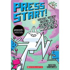 Super Cheat Codes and Secret Modes!: A Branches Book (Press Start #11) Volume 11 平裝版, Scholastic Inc., 英文
