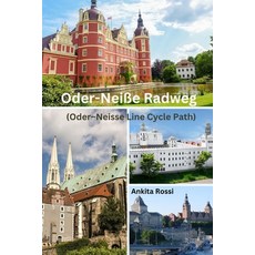 (英文書) Oder-Neiße Radweg (Oder-Neisse Line Cycle Path) 平裝版, Nextunicorn Publisher Propr..., 英文