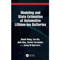 (英文圖書) Modeling and State Estimation of Automotive Lithium-Ion Batteries 精裝版, CRC Press, 英文