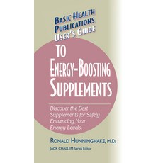 (英文圖書) User's Guide to Energy-Boosting Supplements: Discover the Best Supplements for Safely Enhanci... 精裝版, Basic Health Publications, 英文