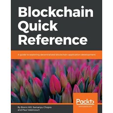 Blockchain Quick Reference 平裝版, Packt Publishing, 英文