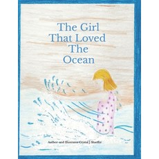(英文圖書)The Girl That Loved The Ocean 平裝版, Independently Published, 英文