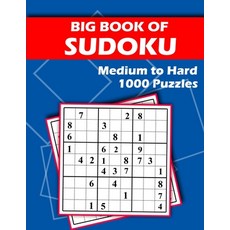 (英文圖書) Big Book of Sudoku - Medium to Hard - 1000 Puzzles: Huge Bargain Collection of 1000 Puzzles a... 平裝版, Independently Published, 英文