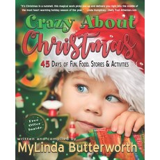 (英文圖書) Crazy About Christmas: 45 Days of Fun Food Stories and Activities 平裝版, Day to Day Enterprises, 英文
