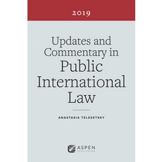 Updates and Commentary in Public International Law: 2019 Edition 平裝版, Wolters Kluwer Law & Business, 英文