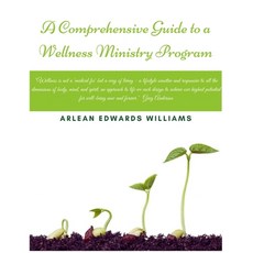 (英文圖書) A Comprehensive Guide To An Effective: Wellness Ministry Program 平裝版, Createspace Independent Pub..., 英文