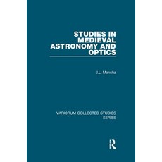 (英文圖書) Studies in Medieval Astronomy and Optics 平裝版, Routledge, 英文