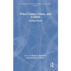 (英文圖書) Video Games Crime and Control: Getting Played 精裝版, Routledge, 英文