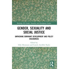 (英文圖書) Gender Sexuality and Social Justice: Unpacking Dominant Development and Policy... 平裝版, Routledge, 英文