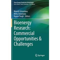 (英文圖書) Bioenergy Research: Commercial Opportunities & Challenges 精裝版, Springer, 英文