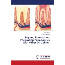 (英文圖書) Beyond Boundaries: Integrating Periodontics with Other Disciplines 平裝版, LAP Lambert Academic Publis..., 英文